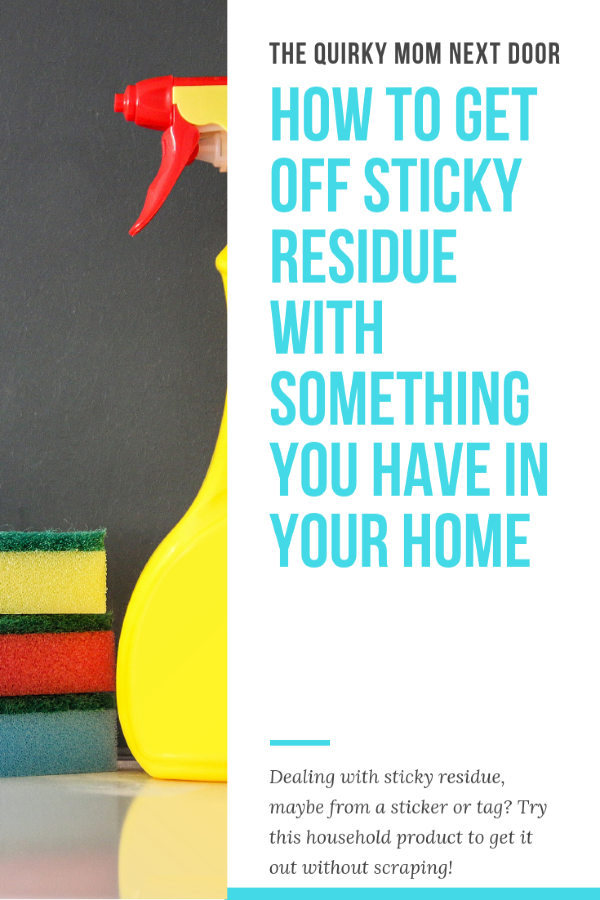 How to get sticky residue off