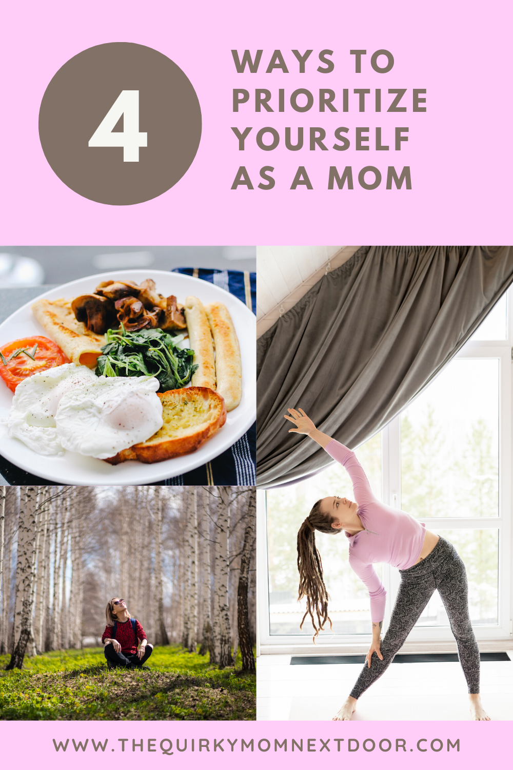 4 ways to prioritize yourself as a mom